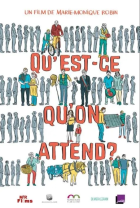 Qu'est-ce qu'on attend ?